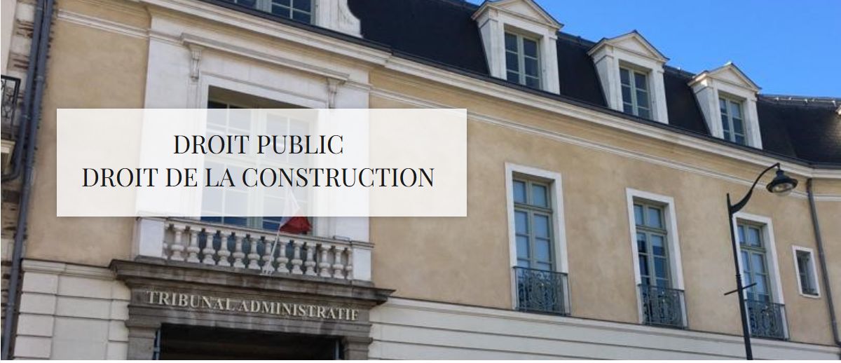 DROIT PUBLIC ET DROIT DE LA CONSTRUCTION